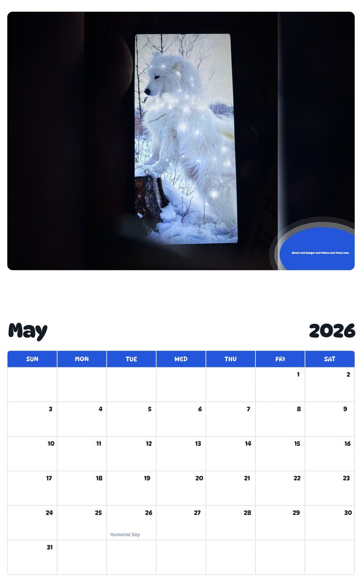 2026 - 2027 Ghost and Ranger and Willow and Daisy mae - Pawidols Pet Calendar