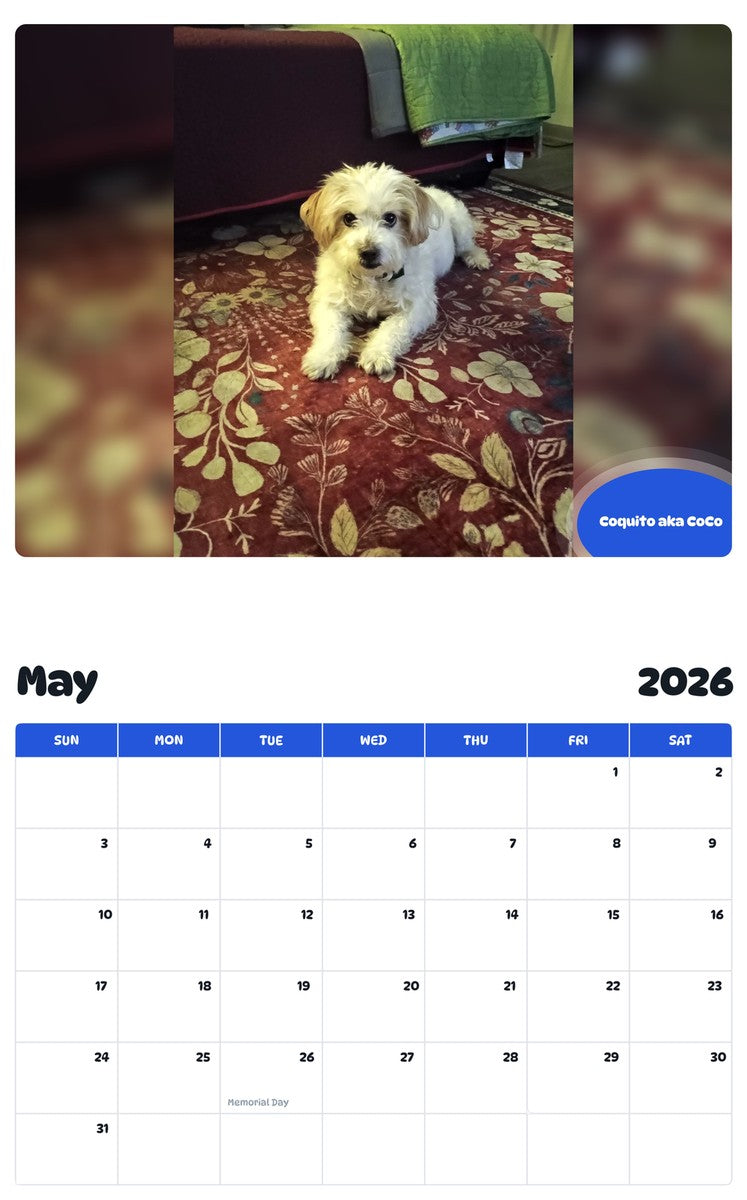 2026 - 2027 Coquito aka CoCo - Pawidols Pet Calendar