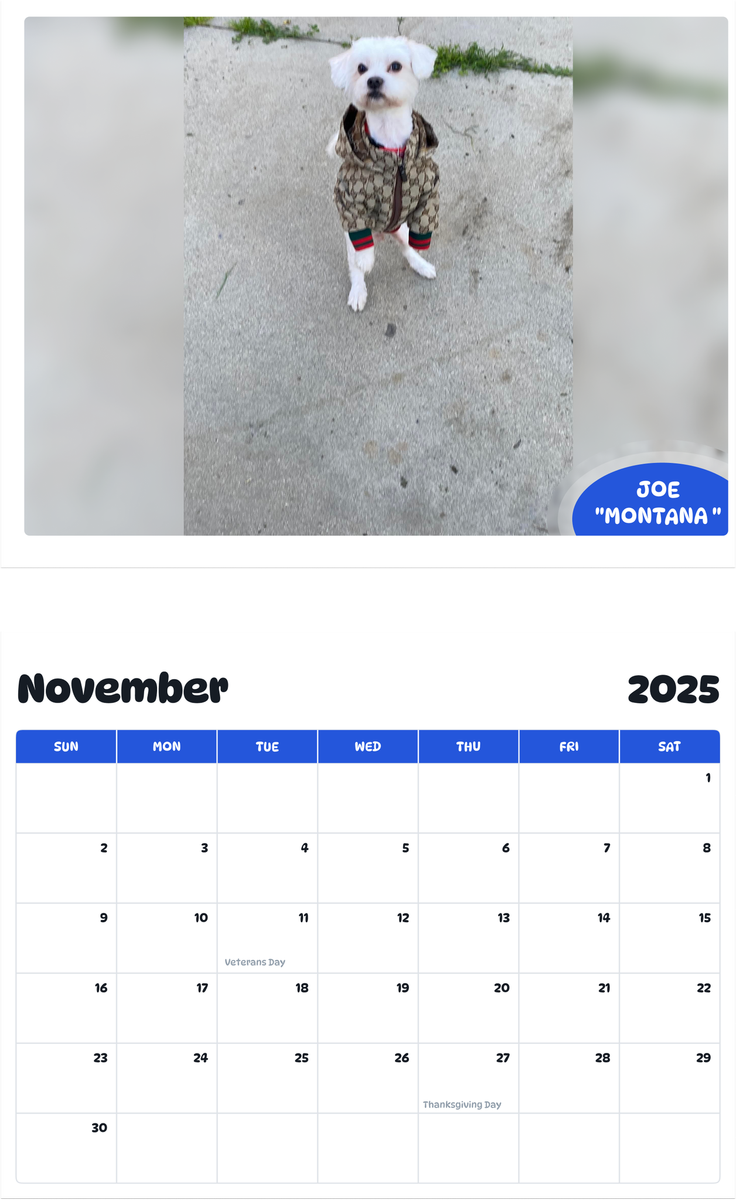July 2025 - June 2026 Joe "Montana " - Pawidols Pet Calendar
